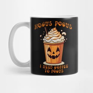 Hocus Pocus i Need Coffee to Focus Mug